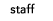 staff